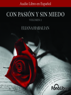 cover image of Con Pasion y sin Miedo, Volumen 2